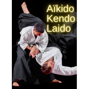 Aïkido-Kendo-Iaido
